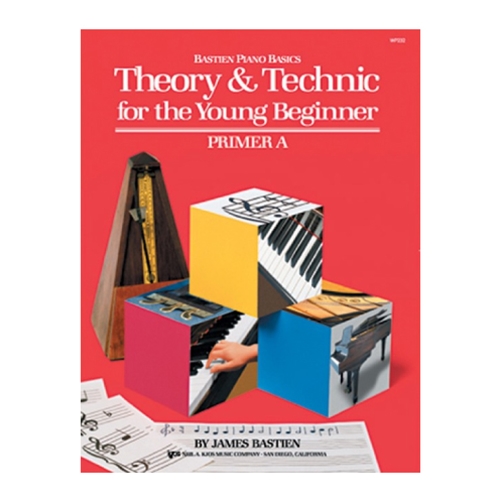 Theory & Technic for the Young Beginner: Primer A