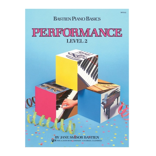 Bastien Piano Basics: Performance, Level 2