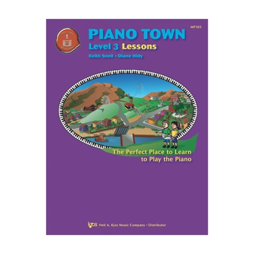 Piano Town: Lessons, Level 3