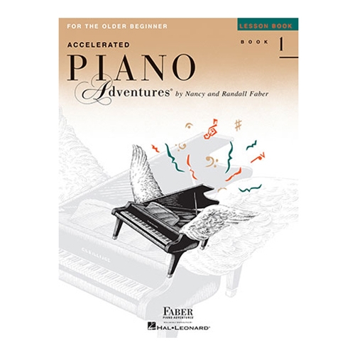 Accelerated Piano Adventures for the Older Beginner: Lesson Book 1