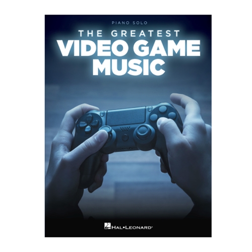 The Greatest Video Game Music for Piano Solo