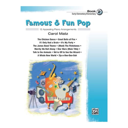 Famous & Fun Pop, Book 2 - Early Elementary/Elementary