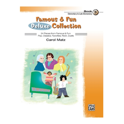 Famous & Fun Deluxe Collection, Book 3