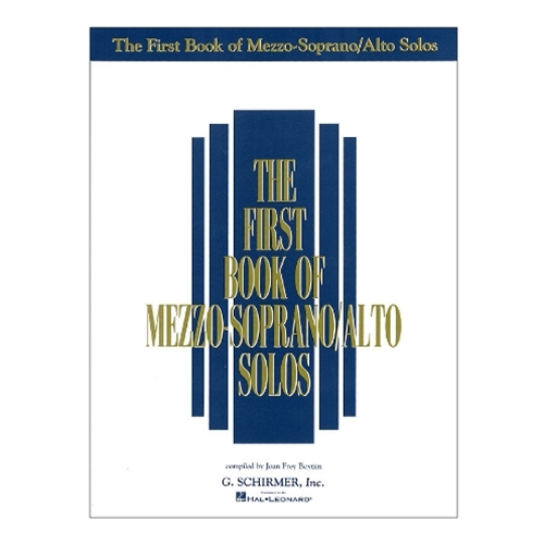 The First Book of Mezzo-Soprano/Alto Solos