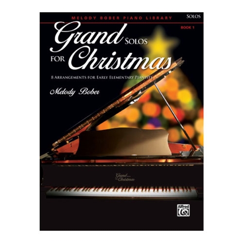 Grand Solos for Christmas, Book 1