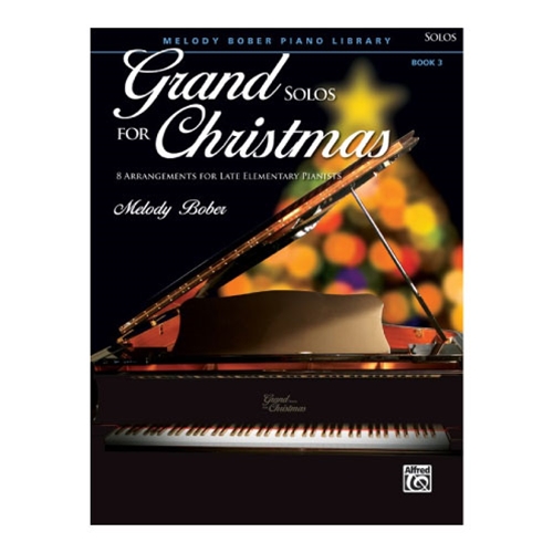 Grand Solos for Christmas, Book 3