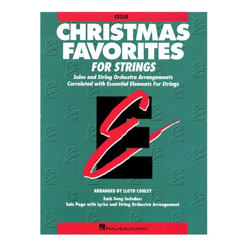 Essential Elements: Christmas Favorites for Strings - Cello