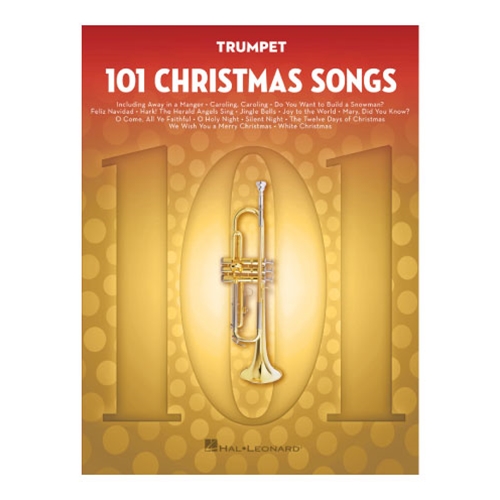 101 Christmas Songs for Trumpet