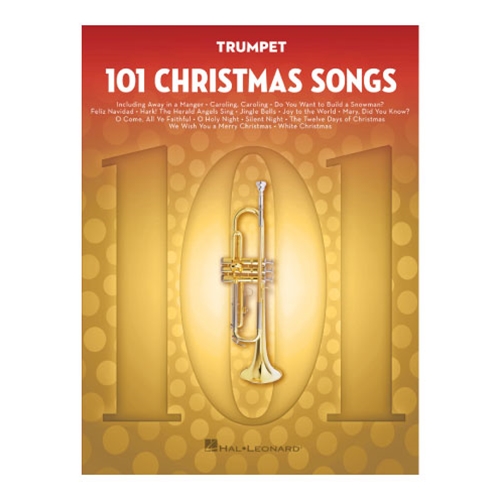 101 Christmas Songs for Trumpet