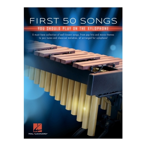 First 50 Songs You Should Play on the Xylophone