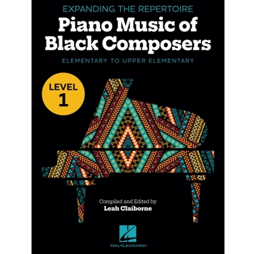 Expanding the Repertoire: Music of Black Composers - Level 1