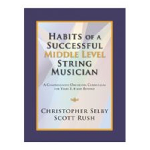 Habits of a Successful Middle Level String Musician - Violin