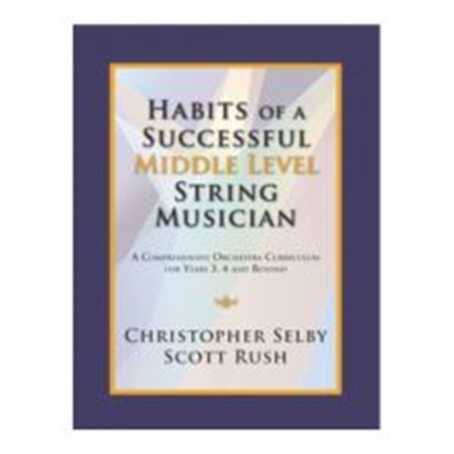 Habits of a Successful Middle Level String Musician - Viola