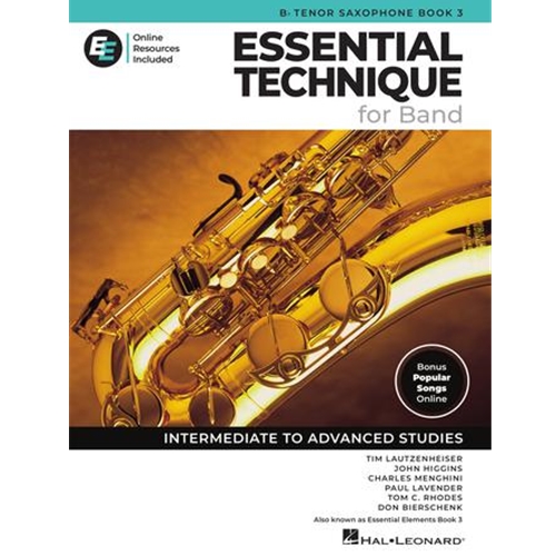 Essential Technique for Band (Essential Elements, Book 3) - Bb Tenor Saxophone