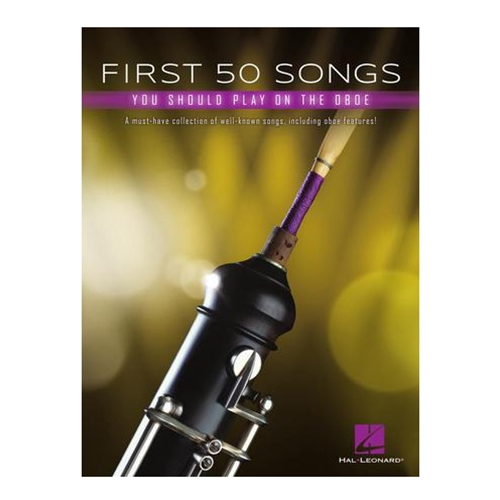 First 50 Songs You Should Play on the Oboe
